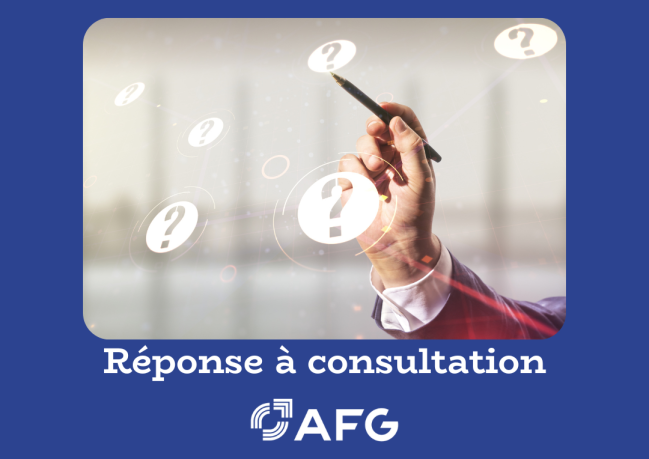 Réponse AFG consultation