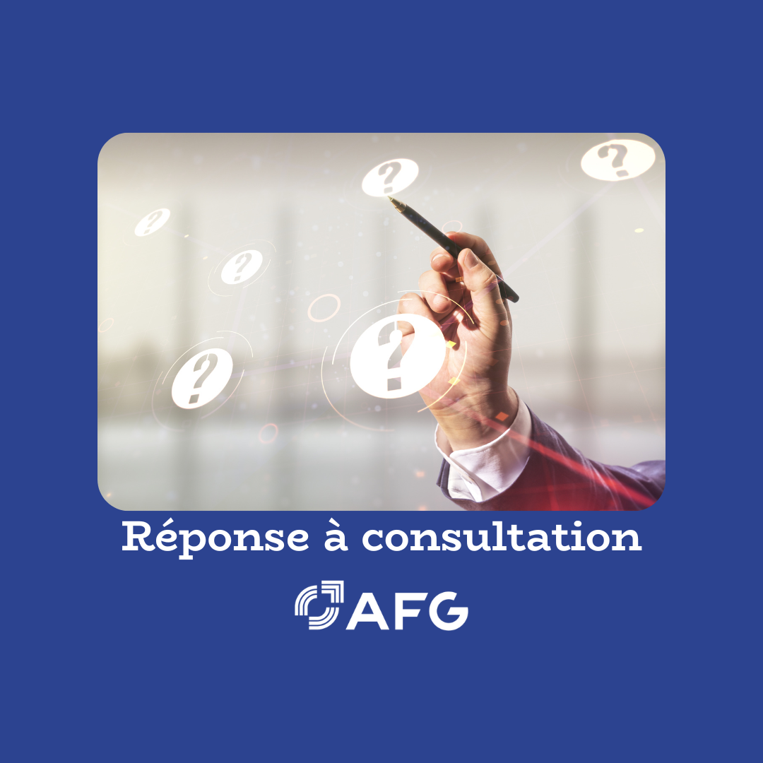 Réponse AFG consultation